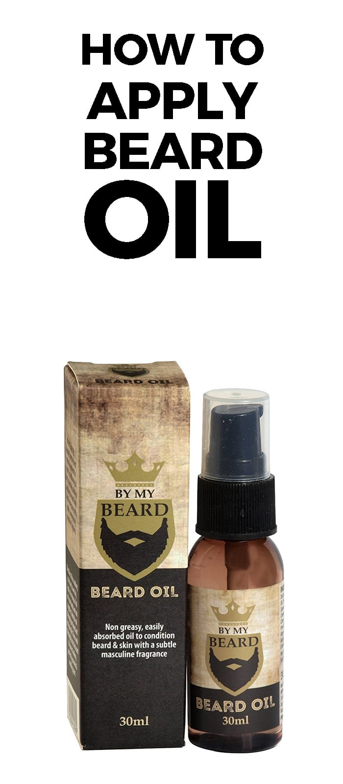 5 Step Rules To Apply Beard Oil Get Results In Few Days