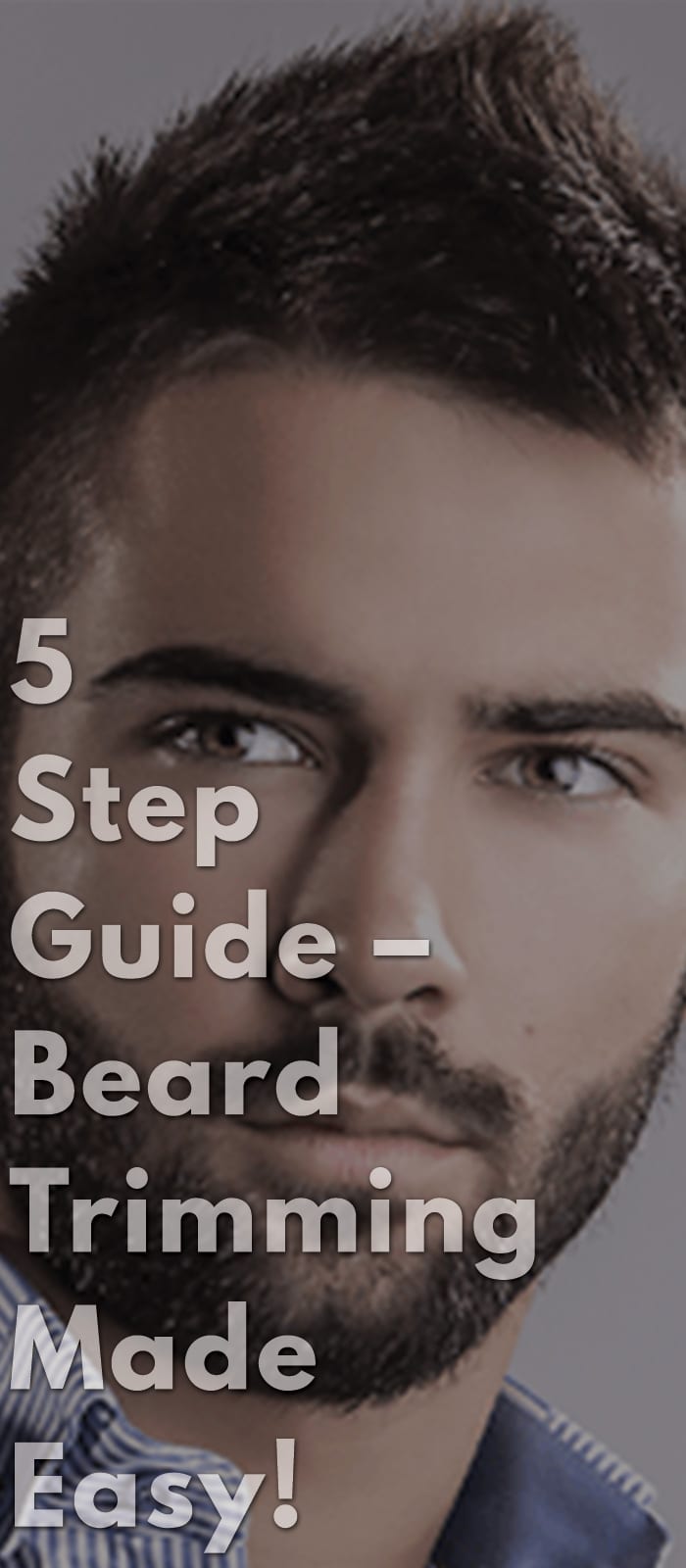 5-Step-Guide-–-Beard-Trimming-Made-Easy!