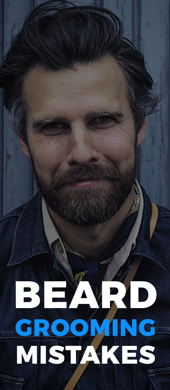 3 Beard Growing Mistakes Or Faux Pas You Must Be Knowing