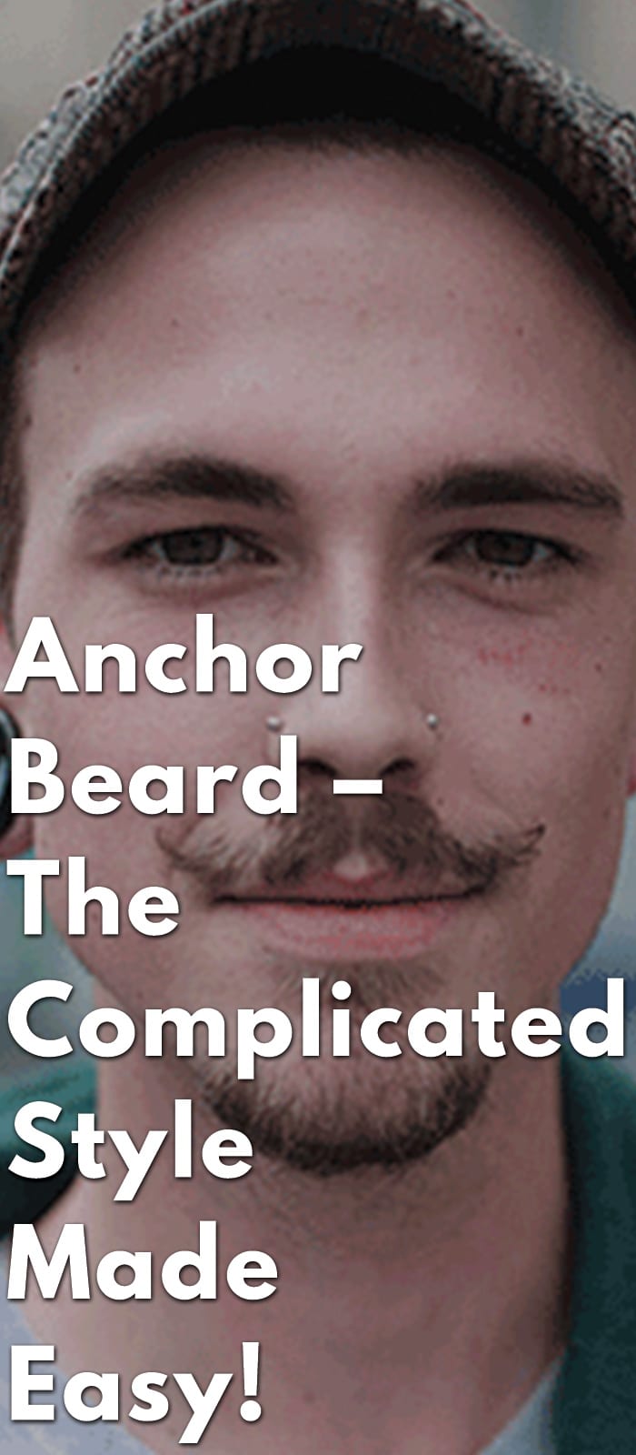 Anchor-Beard-–-The-Complicated-Style-Made-Easy!.